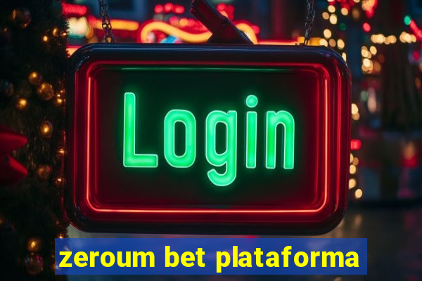 zeroum bet plataforma